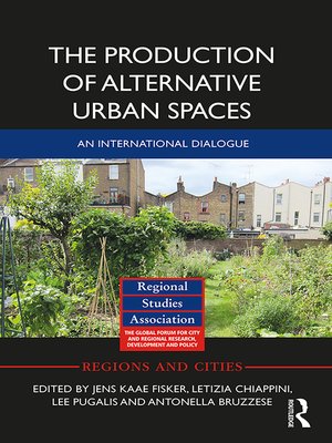 cover image of The Production of Alternative Urban Spaces